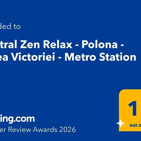 Apartment Zen Relax - Polona - Calea Victoriei - Metro Station *
